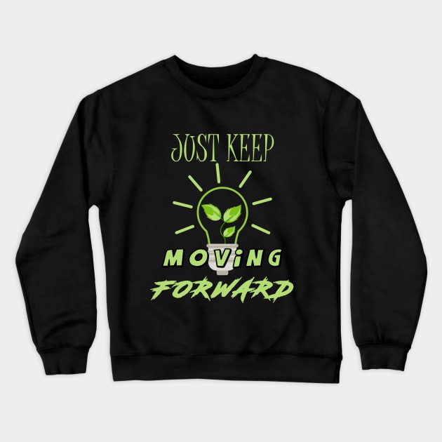 Reign Energy Just Keep Moving Crewneck Sweatshirt by alaarasho